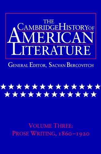 The Cambridge History of American Literature, Volume 3