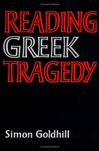 Reading Greek Tragedy