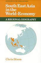 South East Asia in the World-Economy