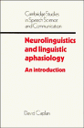 Neurolinguistics and Linguistic Aphasiology