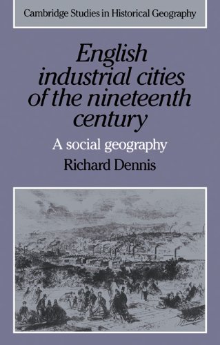 English Industrial Cities of the Nineteenth Century