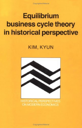 Equilibrium Business Cycle Theory in Historical Perspective