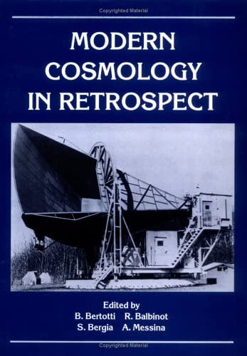 Modern Cosmology in Retrospect