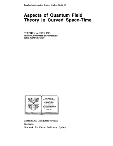 Aspects Of Quantum Field Theory In Curved Space Time