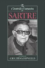 The Cambridge Companion to Sartre