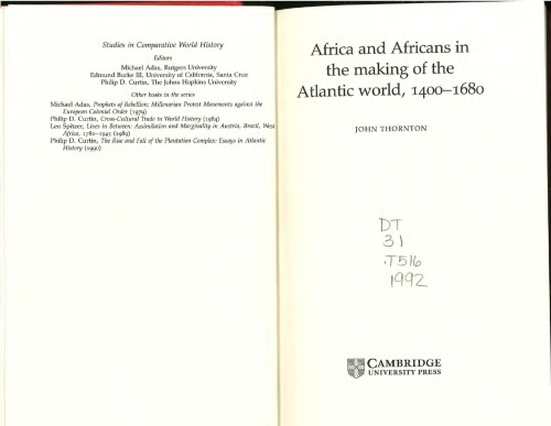 Africa And Africans In The Making Of The Atlantic World, 1400 1680