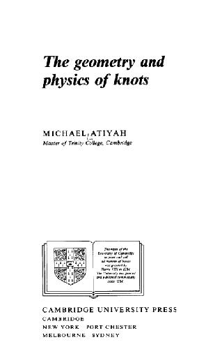 The Geometry and Physics of Knots