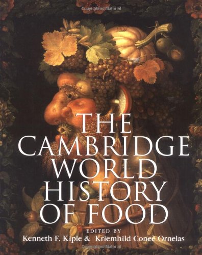 The Cambridge World History of Food 2 Part Boxed Set