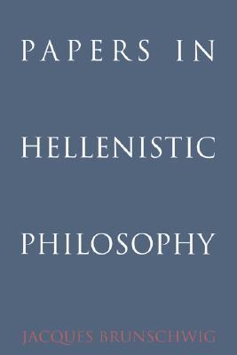 Papers in Hellenistic Philosophy