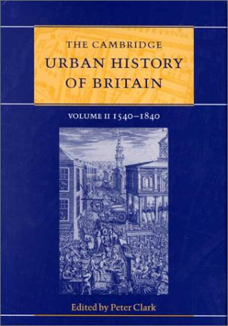 The Cambridge Urban History of Britain, Volume 2