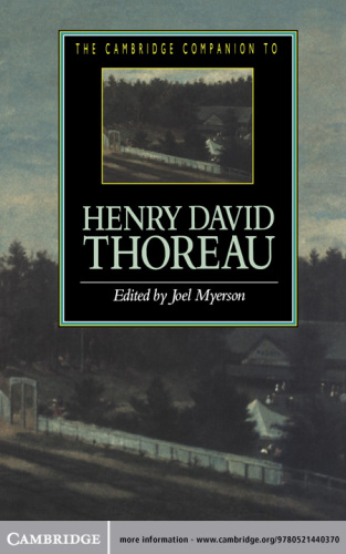 The Cambridge Companion to Henry David Thoreau (Cambridge Companions to Literature)