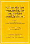 An Introduction To Gauge Theories And Modern Particle Physics