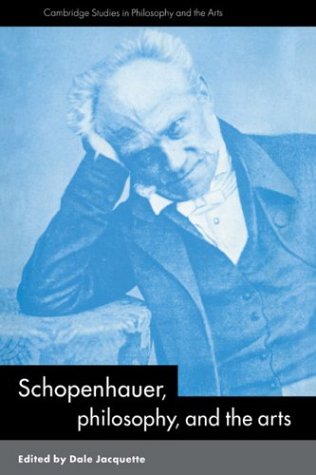 Schopenhauer, Philosophy and the Arts