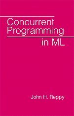 Concurrent Programming in ML