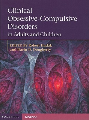 Clinical Obsessive-Compulsive Disorders in Adults and Children