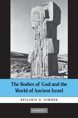 The Bodies of God and the World of Ancient Israel