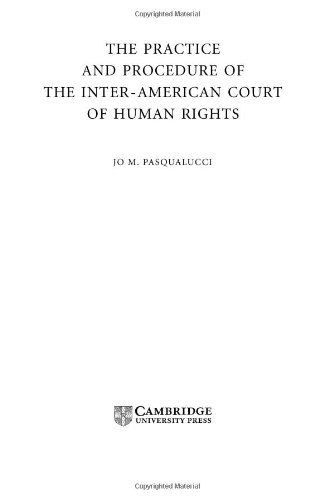 The Practice and Procedure of the Inter-American Court of Human Rights