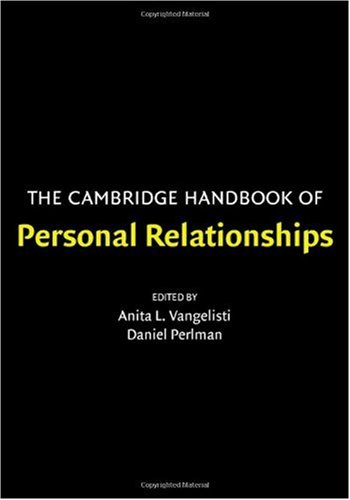 The Cambridge Handbook of Personal Relationships