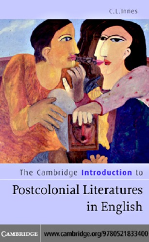 The Cambridge Introduction to Postcolonial Literatures in English