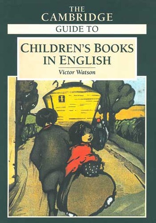 The Cambridge Guide to Children's Books in English