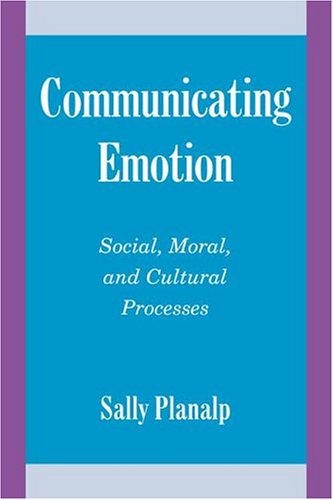 Communicating Emotion