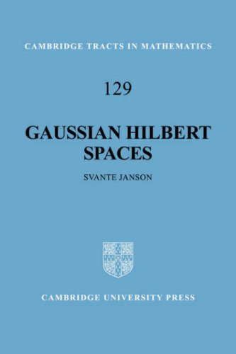 Gaussian Hilbert Spaces