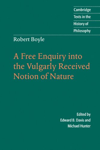 A Free Enquiry Into the Vulgarly Received Notion of Nature