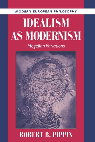 Idealism as Modernism