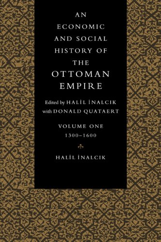 An Economic and Social History of the Ottoman Empire, 1300-1600