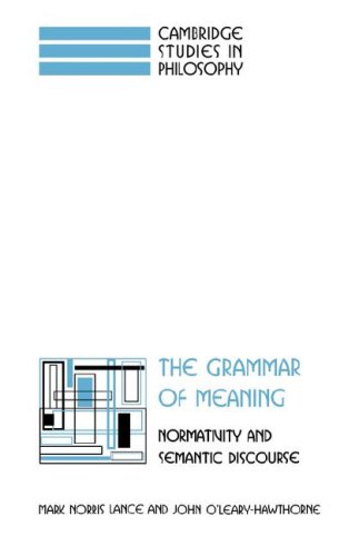 The Grammar of Meaning