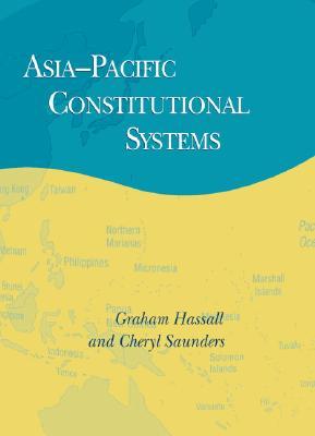 Asia-Pacific Constitutional Systems