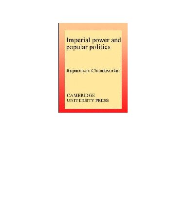 Imperial Power and Popular Politics