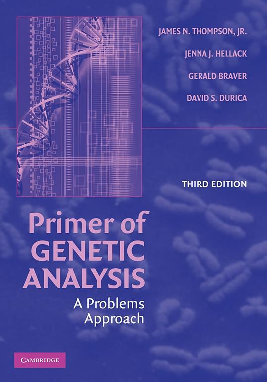 Primer of Genetic Analysis: A Problems Approach