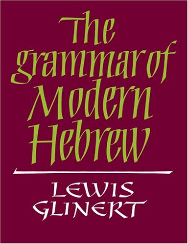 The Grammar of Modern Hebrew