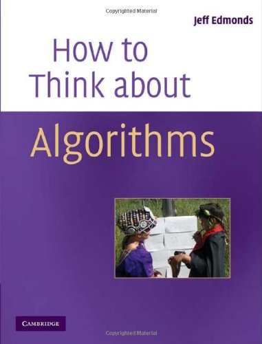 How to Think About Algorithms