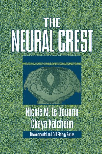 The Neural Crest (Second Edition)