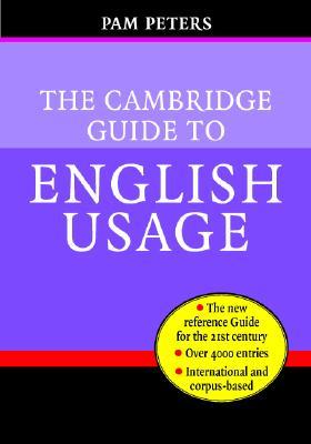 The Cambridge Guide to English Usage