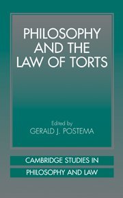 Philosophy and the Law of Torts