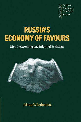 Russia's Economy of Favours