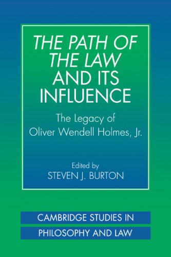 The Path of the Law and Its Influence