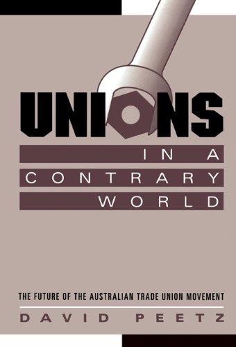 Unions in a Contrary World