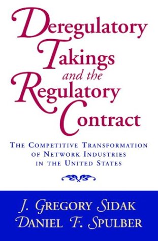 Deregulatory Takings and the Regulatory Contract