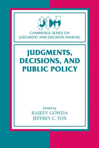 Judgments, Decisions, and Public Policy