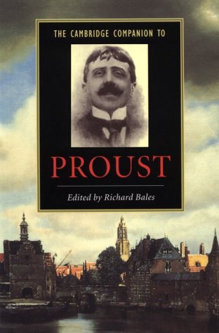 The Cambridge Companion to Proust