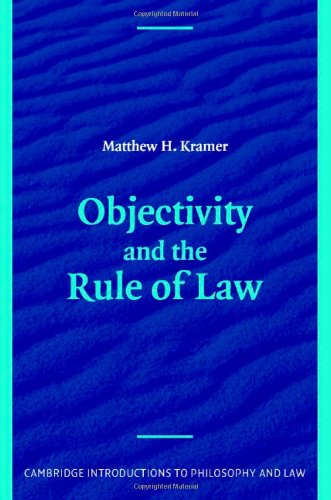 Objectivity and the Rule of Law