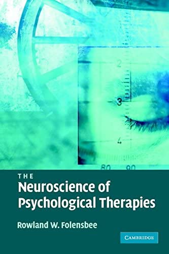 The Neuroscience of Psychological Therapies