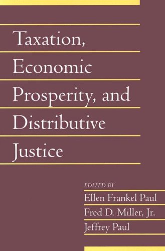 Taxation, Economic Prosperity, and Distributive Justice