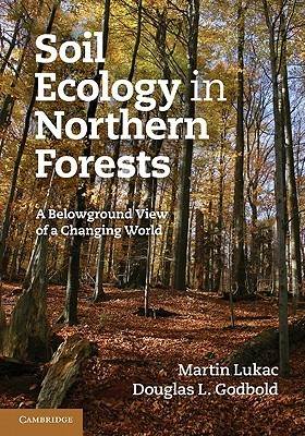 Soil Ecology in Northern Forests