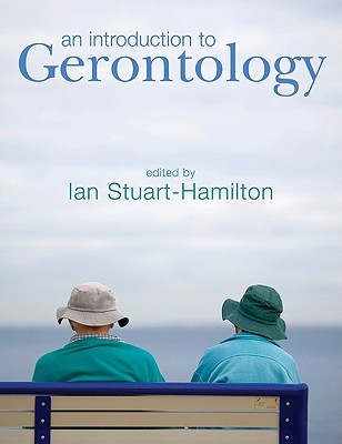 An Introduction to Gerontology