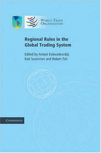 Regional Rules in the Global Trading System